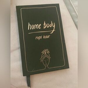 “Home body” by Rupi Kaur